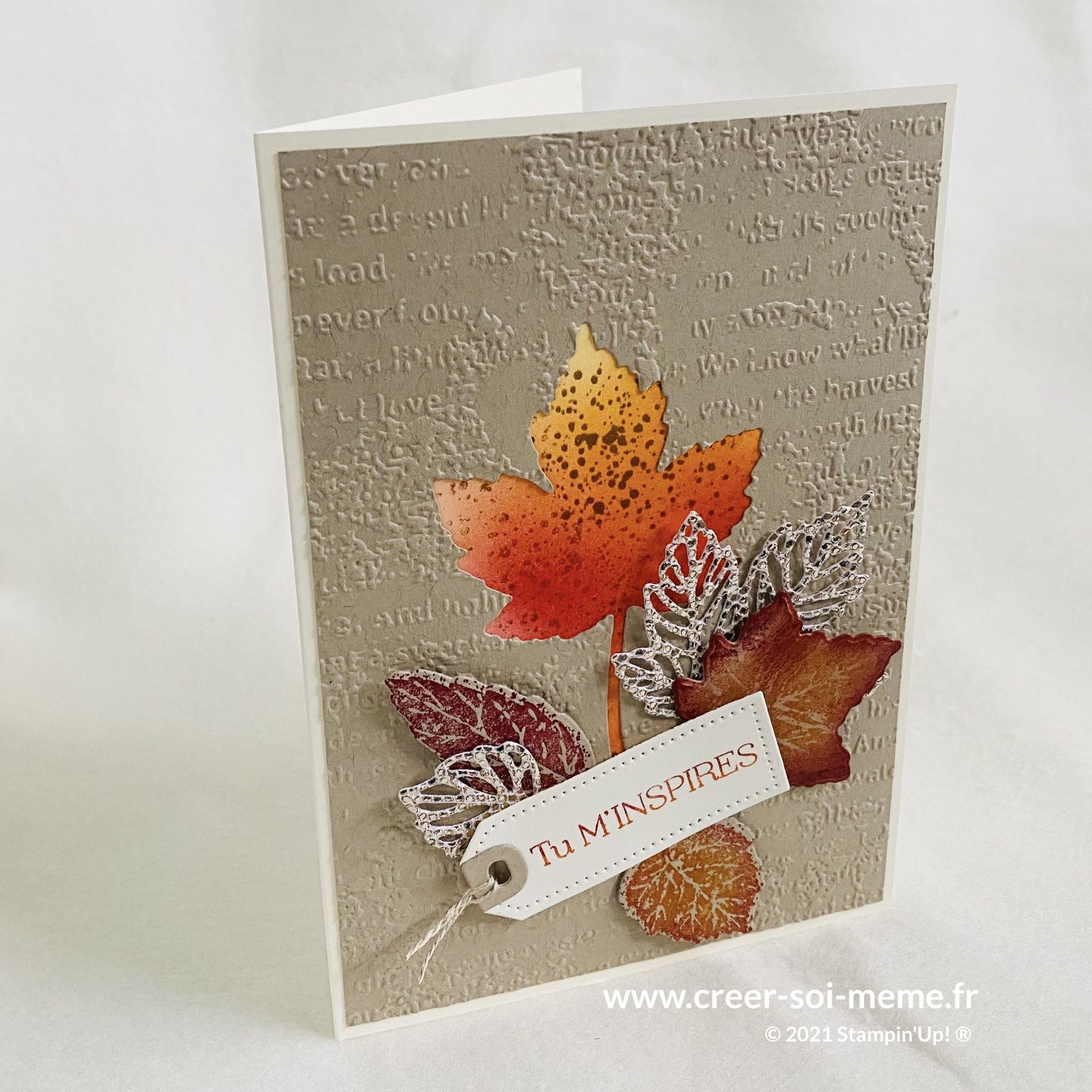 carte tu m'inspires avec tag automne stampin'up france demonstratrice scrap carterie nature feuille feuillage découpes