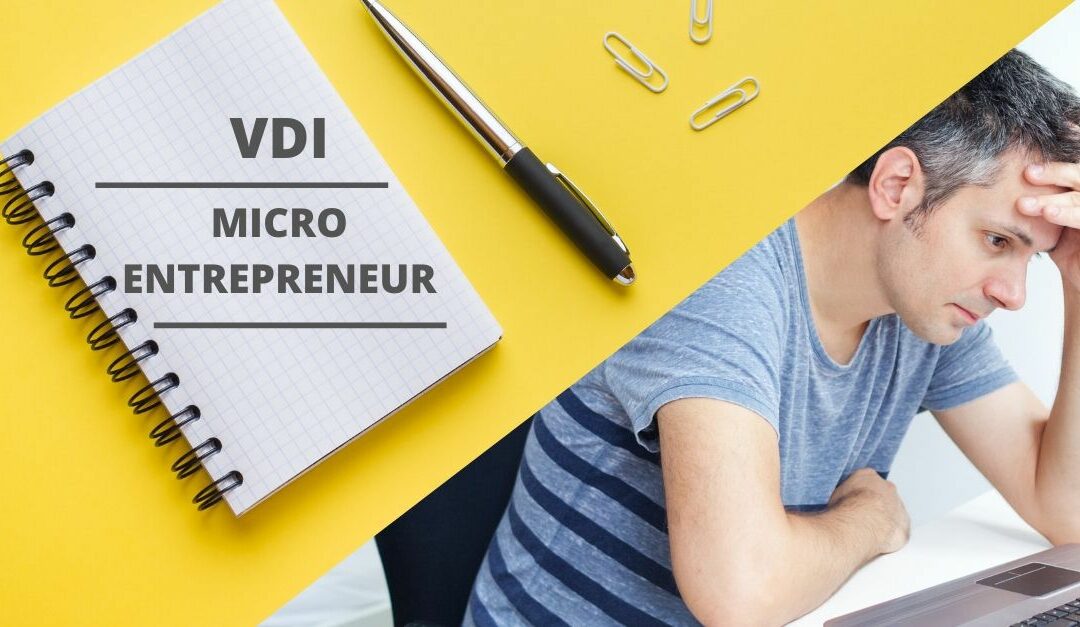 VDI et micro-entreprise, c’est possible!