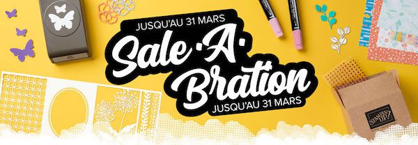 promotion sale a bration stampin up se termine le 31 mars