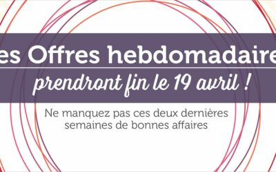 Offres hebdomadaires du 6 au 12 avril 2016