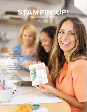 catalogue stampinup mai aout 2026 catalogue stampin up mai aout 2026